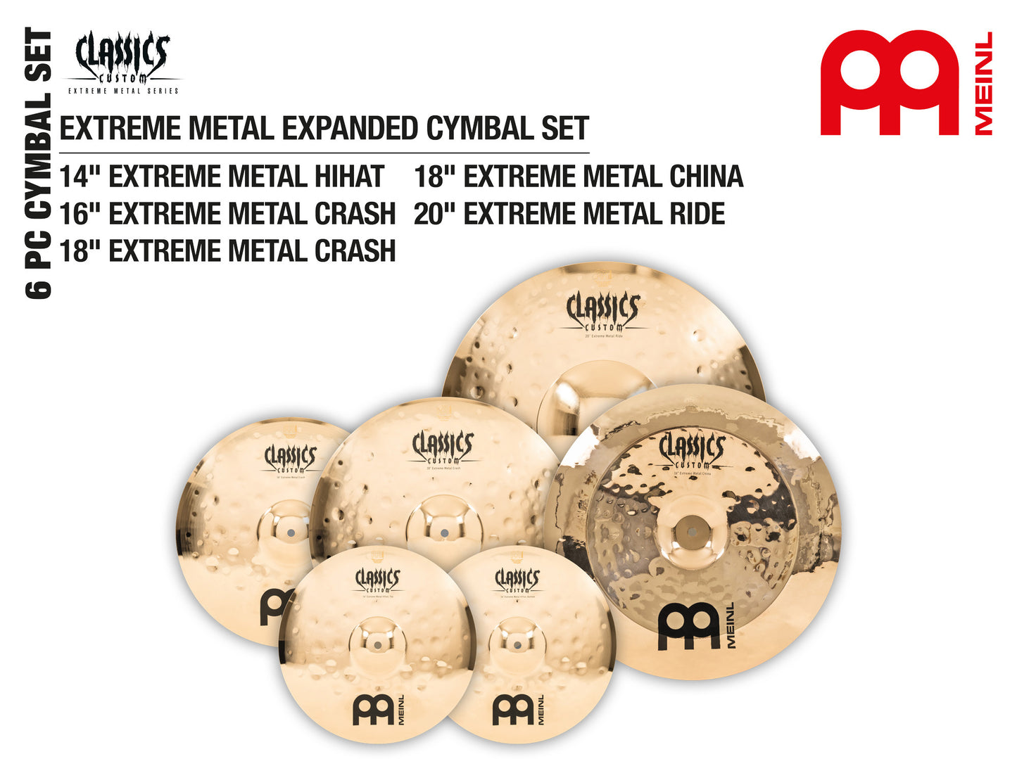 Pack de cymbales étendu Meinl Classics Custom Extreme Metal 14"16"18"18"20" alliage bronze B12 fini brilliant